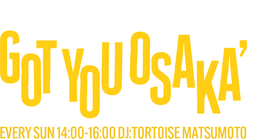FM COCOLO Got You OSAKA / DJ：トータス松本
