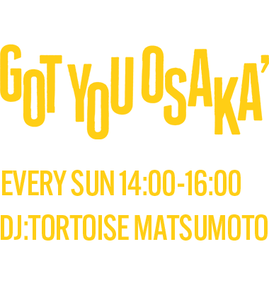 FM COCOLO Got You OSAKA / DJ：トータス松本