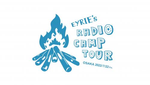 EYRIE EYRIE 「RADIO CAMP TOUR」