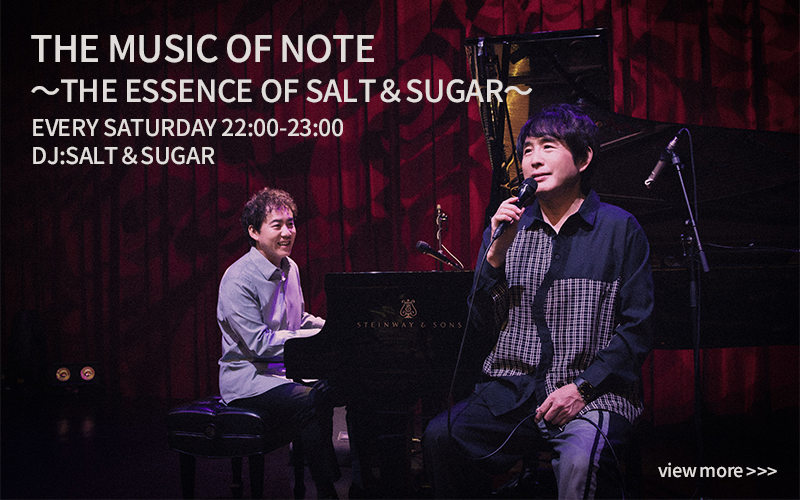  FM COCOLO,エフエムココロ,THE MUSIC OF NOTE ～THE ESSENCE OF SALT＆SUGAR～,THE MUSIC OF NOTE,SALT＆SUGAR,佐藤竹善,塩谷哲
